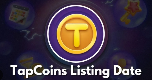 TapCoin Airdrop Listing Date Announced – Grab The Big Before the List Start!