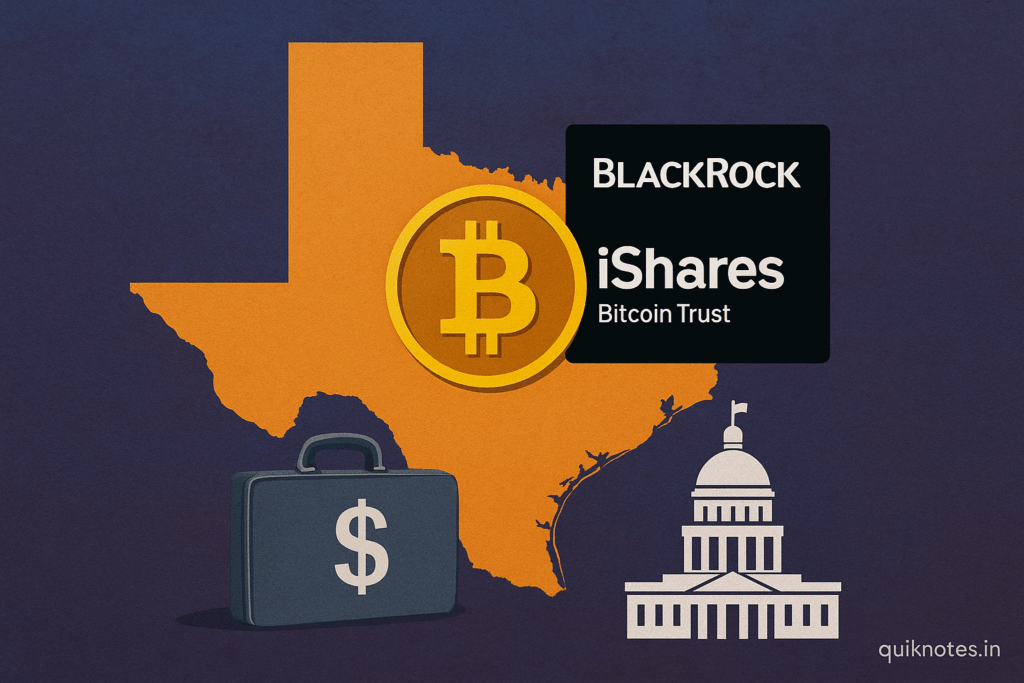 Texas Becomes First U.S. State to Buy Bitcoin via BlackRock ETF — Paves Way for State Bitcoin Reserve